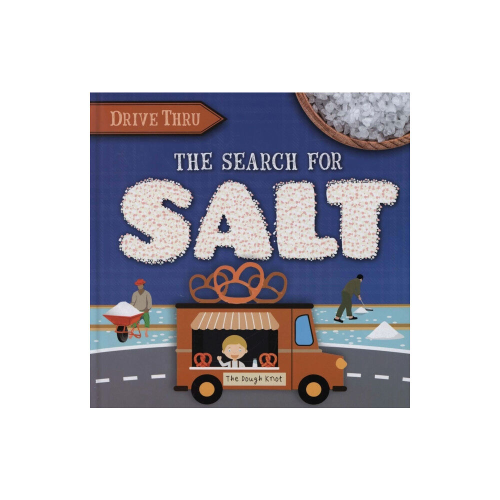 BookLife Publishing The Search for Salt (inbunden, eng)