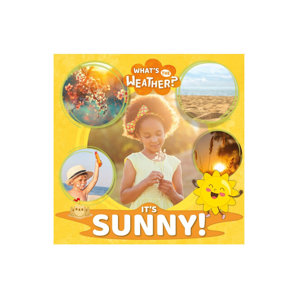 BookLife Publishing It's Sunny! (inbunden, eng)