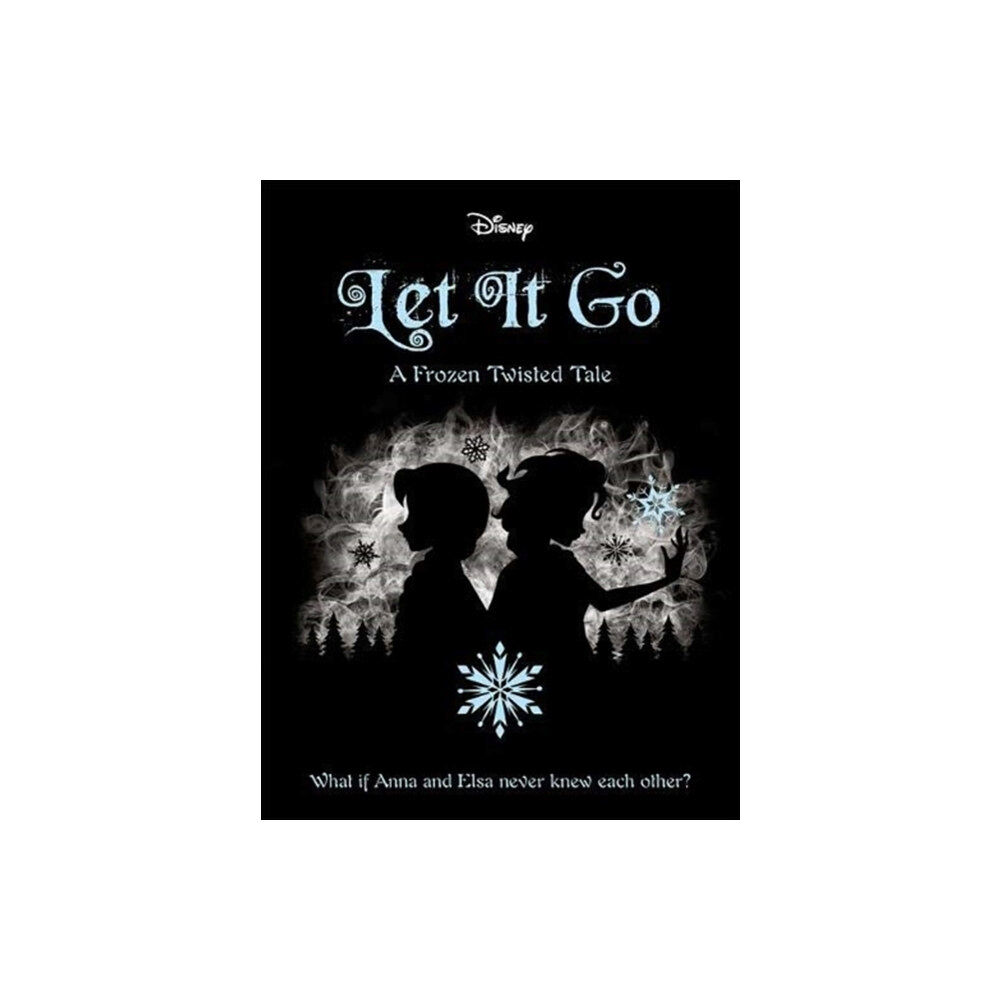 Bonnier Books Ltd Disney Frozen: Let It Go (häftad, eng)