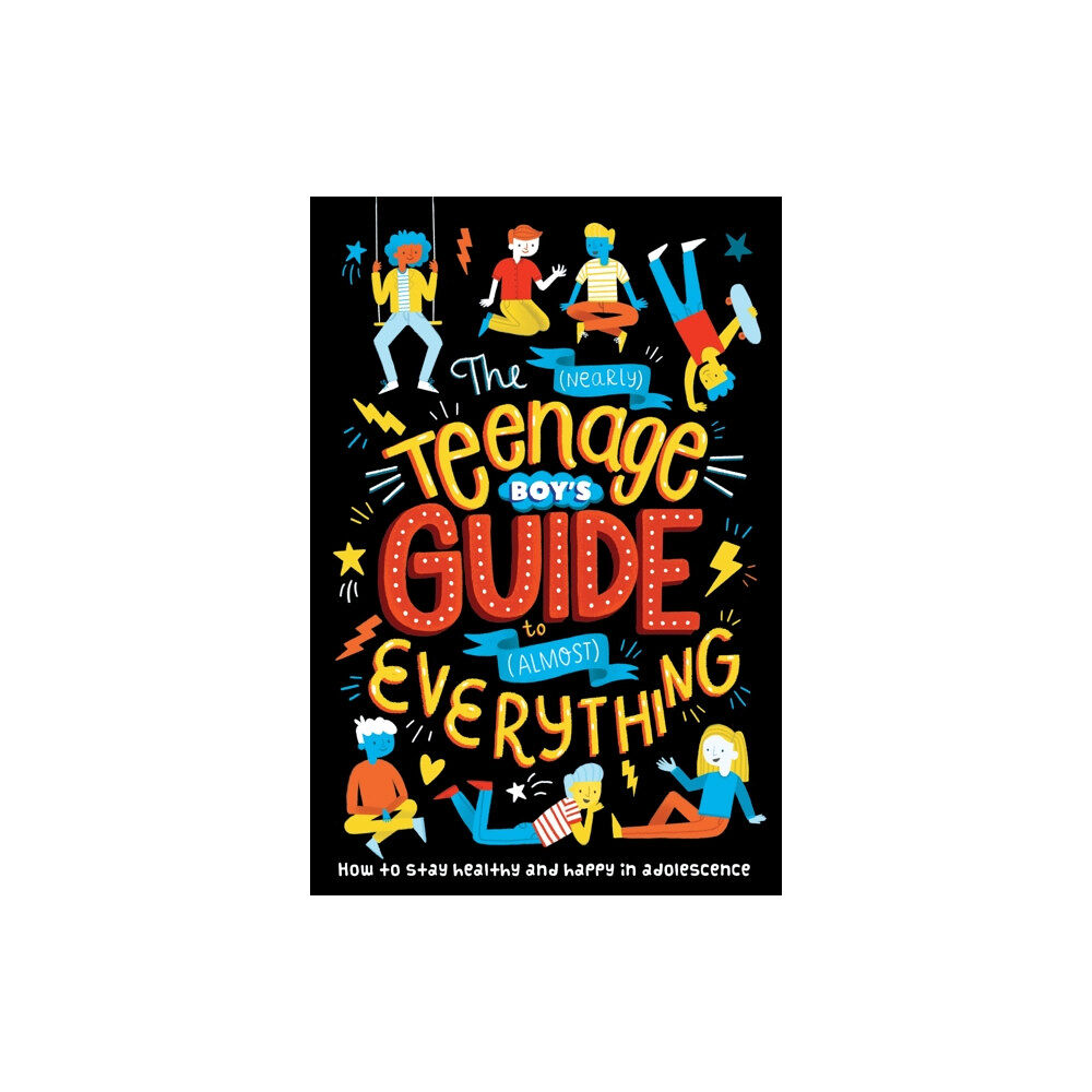 Bonnier Books Ltd The (Nearly) Teenage Boy's Guide to (Almost) Everything (häftad, eng)