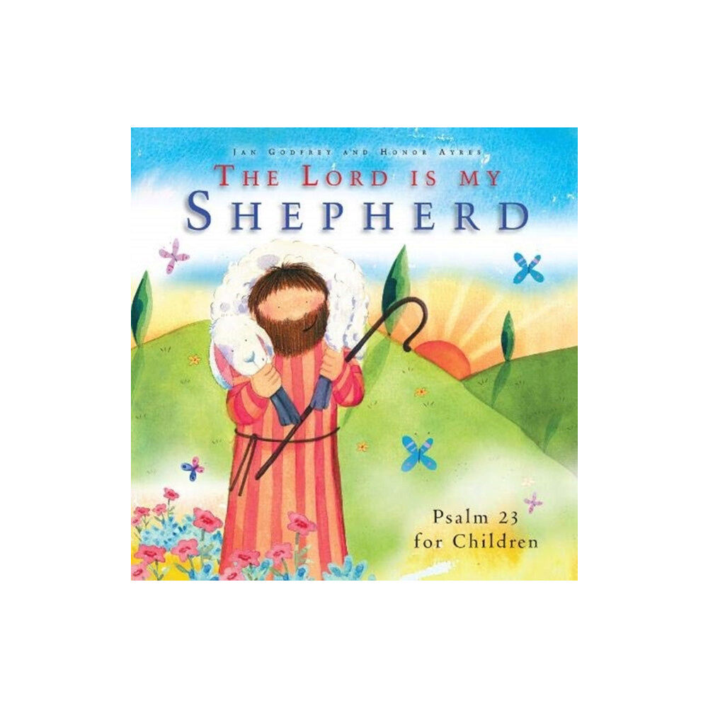 Kevin Mayhew Ltd The Lord Is My Shepherd (inbunden, eng)