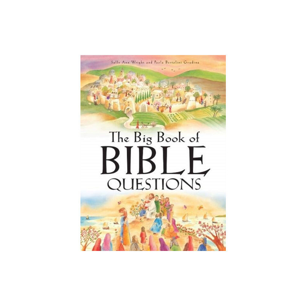 Kevin Mayhew Ltd The Big Book Of Bible Questions (inbunden, eng)