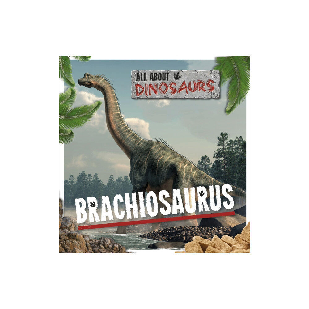 BookLife Publishing Brachiosaurus (häftad, eng)