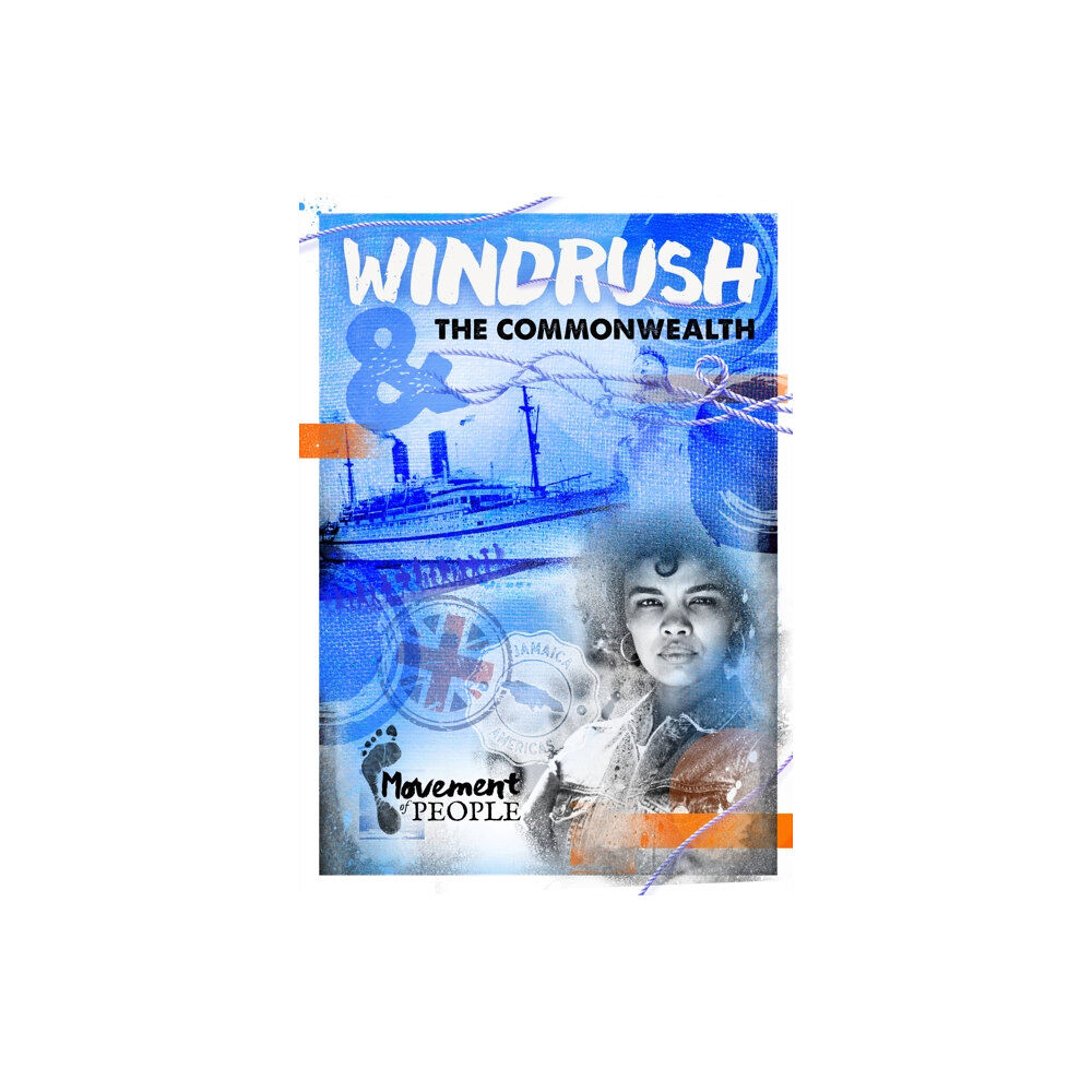 BookLife Publishing Windrush and the Commonwealth (häftad, eng)