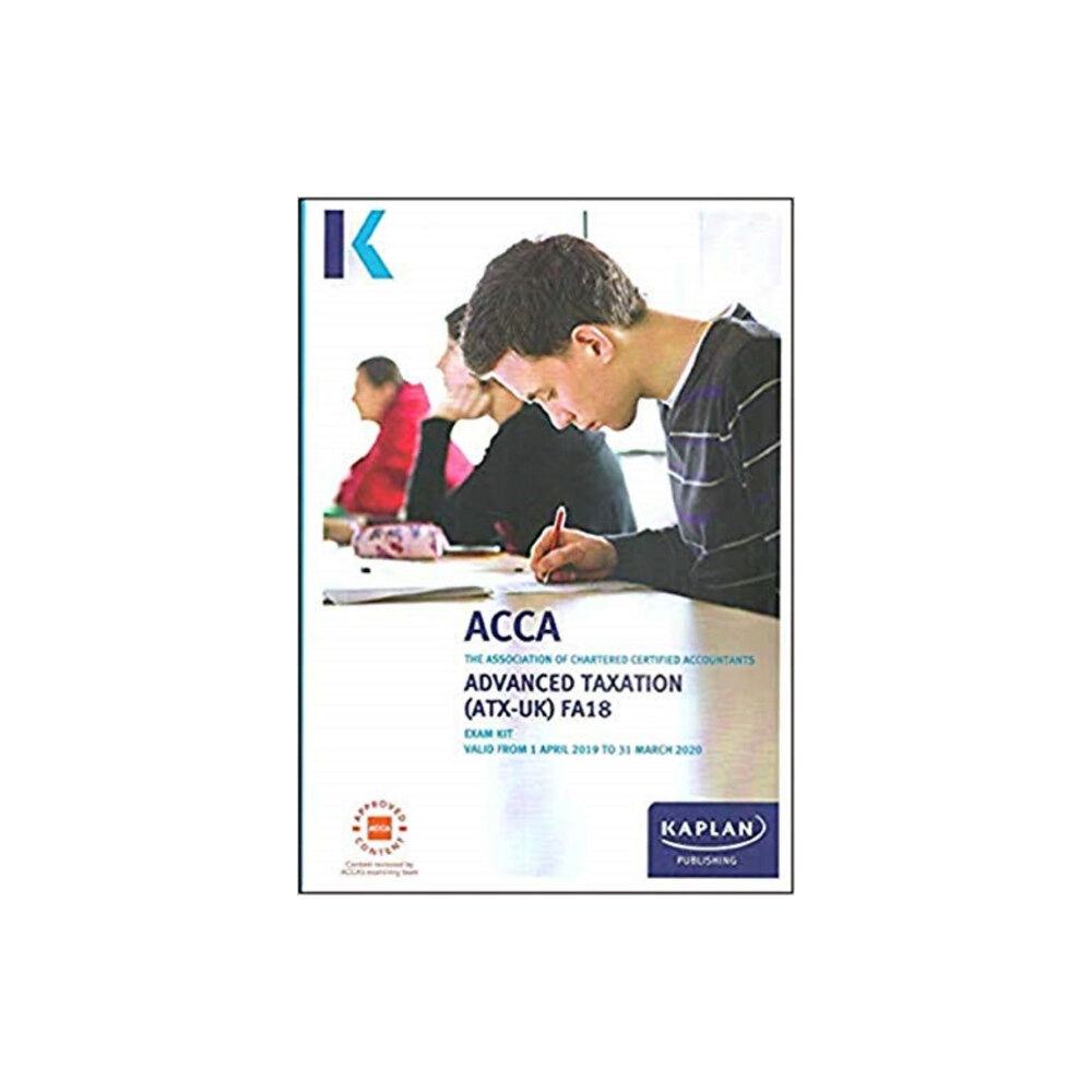 Kaplan Publishing ADVANCED TAXATION (ATX) (FA2018) (häftad, eng)