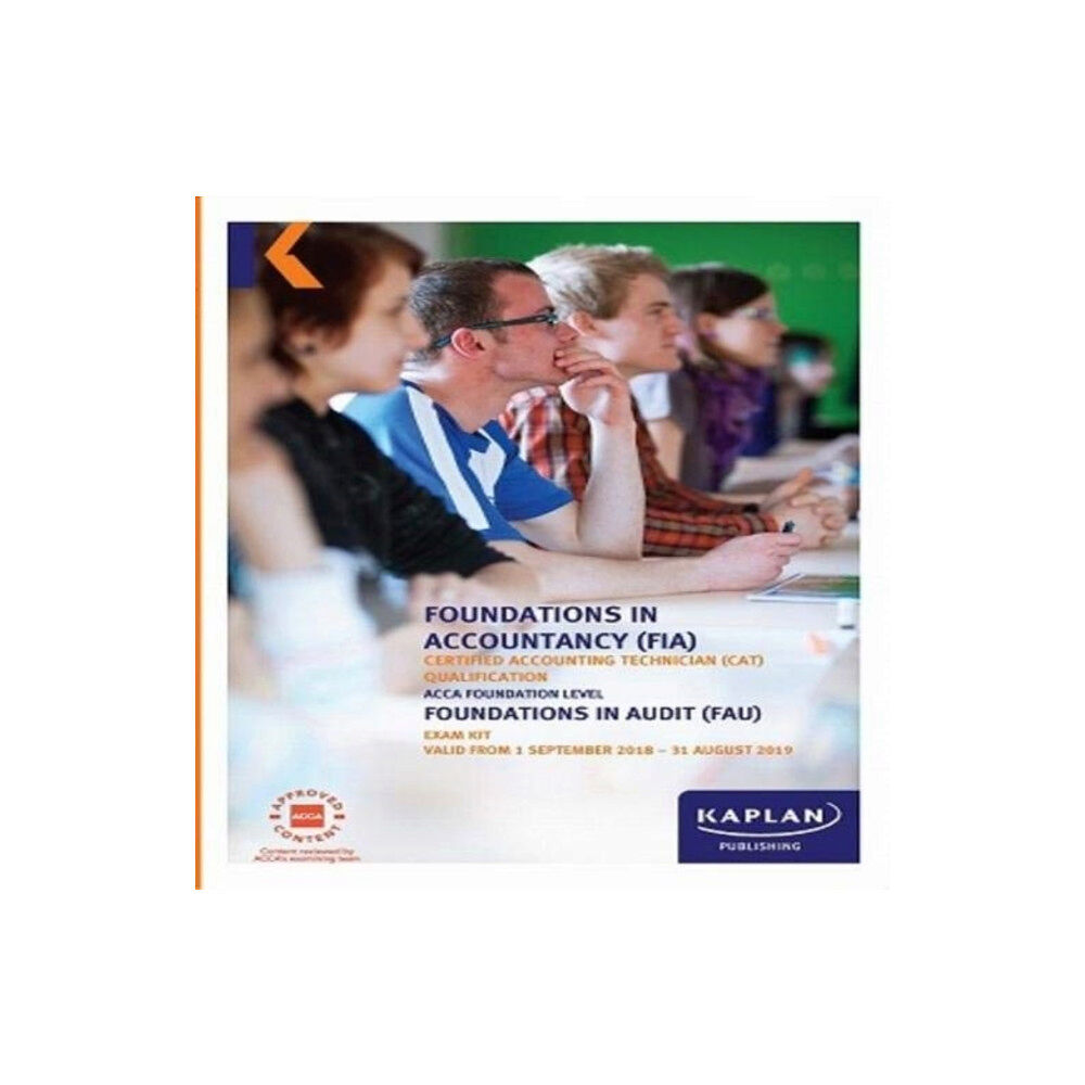 Kaplan Publishing FAU - FOUNDATIONS IN AUDIT (INT/UK) - EXAM KIT (häftad, eng)