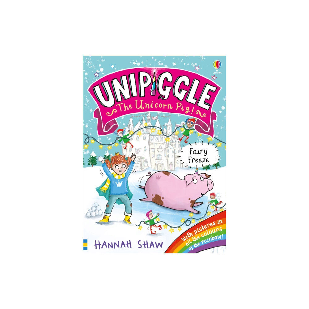 Usborne Publishing Ltd Unipiggle: Fairy Freeze (häftad, eng)