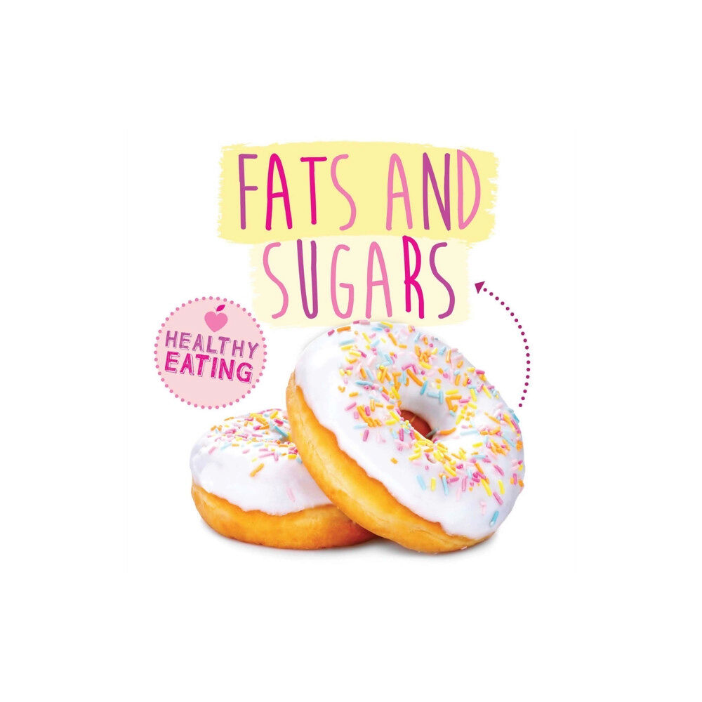 BookLife Publishing Fats and Sugars (häftad, eng)