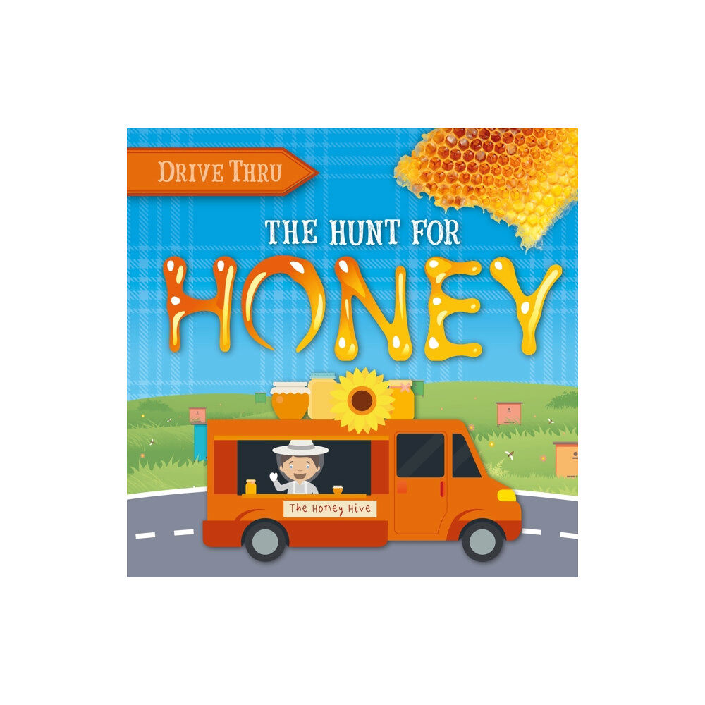 BookLife Publishing The Hunt for Honey (inbunden, eng)