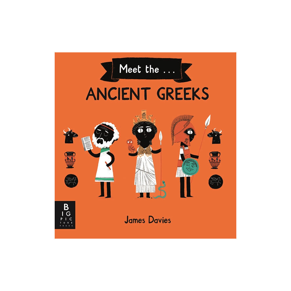 Templar Publishing Meet the Ancient Greeks (inbunden, eng)