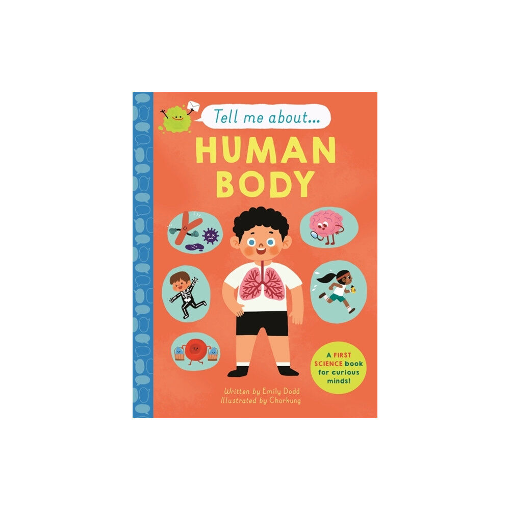 Templar Publishing Tell Me About: The Human Body (inbunden, eng)