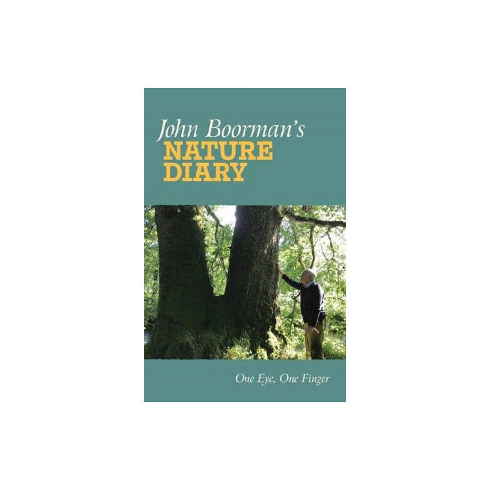 The Lilliput Press Ltd John Boorman's Nature Diary (häftad, eng)