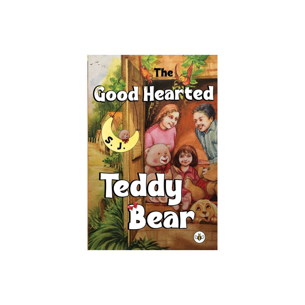 Olympia Publishers The Good Hearted Teddy Bear (häftad, eng)