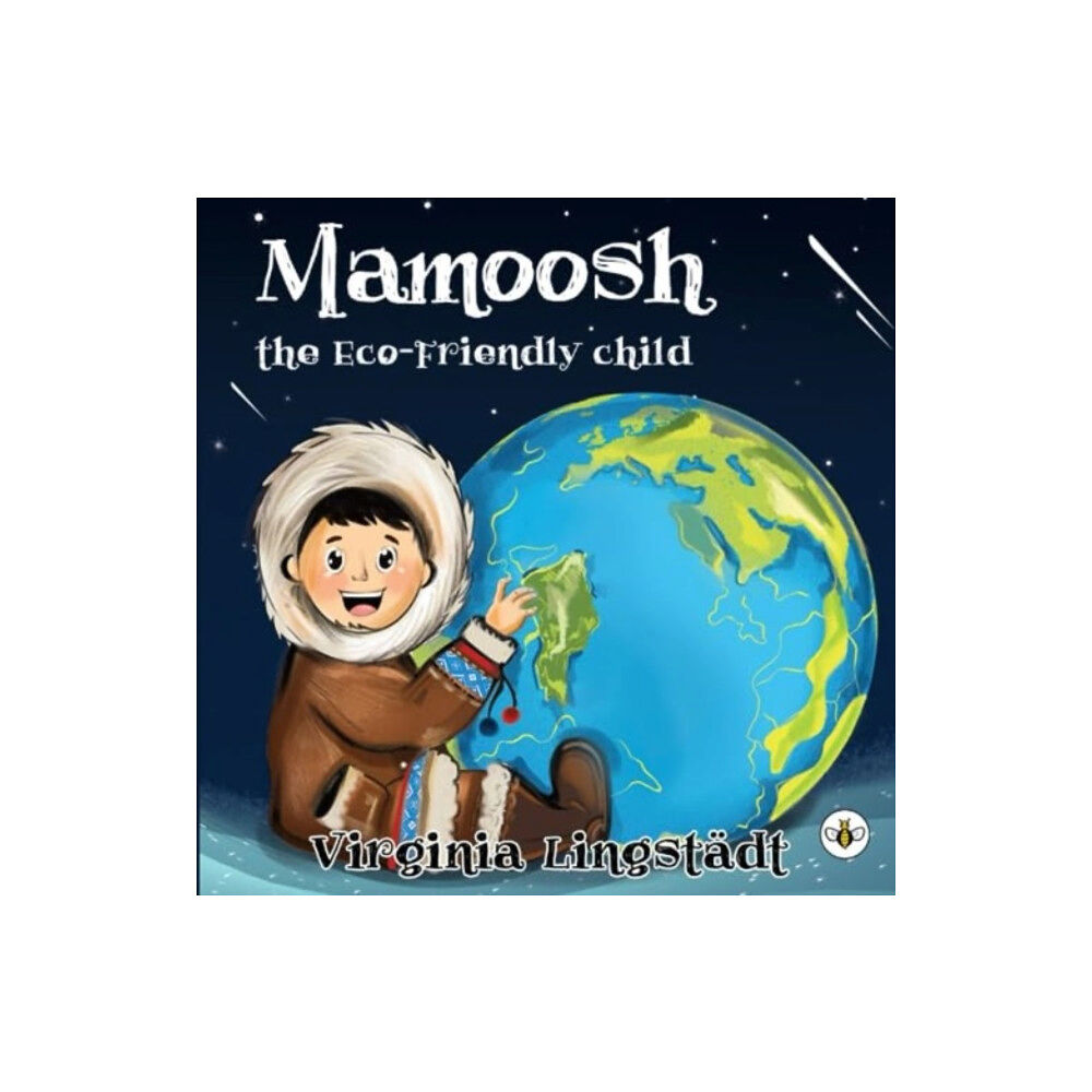 Olympia Publishers MAMOOSH THE ECO-FRIENDLY CHILD (häftad, eng)