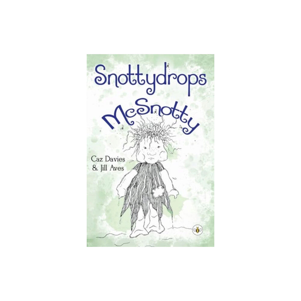 Olympia Publishers Snottydrops McSnotty (häftad, eng)