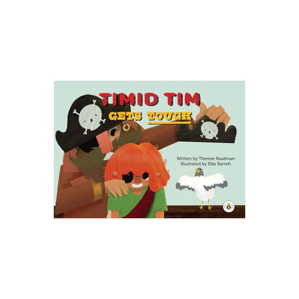 Olympia Publishers Timid Tim Gets Tough (häftad, eng)