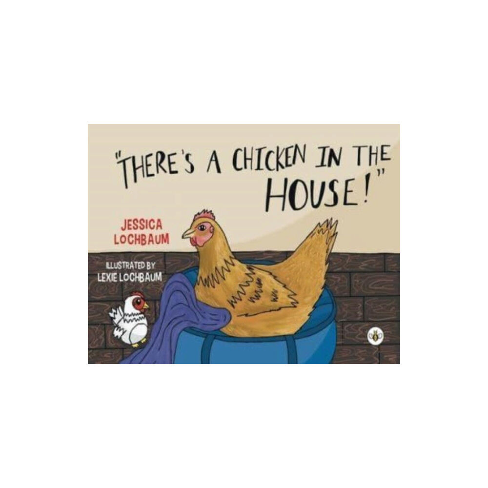 Olympia Publishers There's a Chicken in the House (häftad, eng)