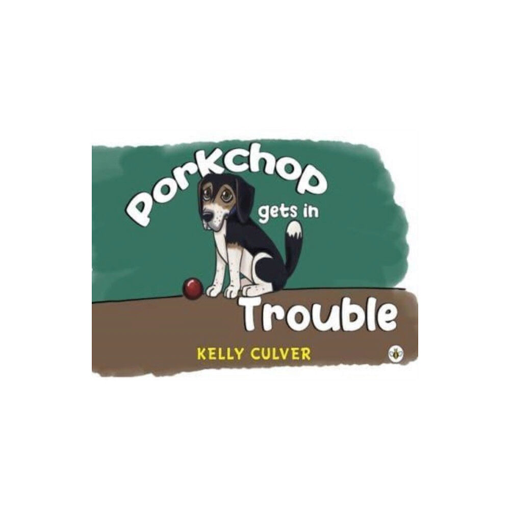 Olympia Publishers Porkchop Gets in Trouble (häftad, eng)