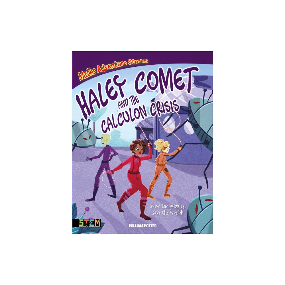 Arcturus publishing ltd Maths Adventure Stories: Haley Comet and the Calculon Crisis (häftad, eng)