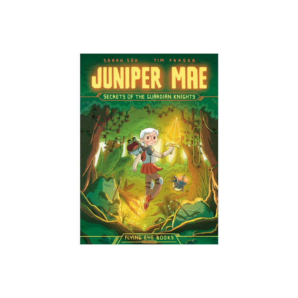 Flying Eye Books Juniper Mae: Secrets of the Guardian Knights (häftad, eng)