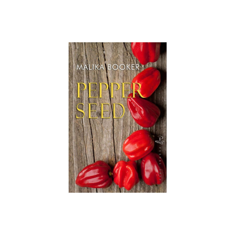 Peepal Tree Press Ltd Pepper Seed (häftad, eng)