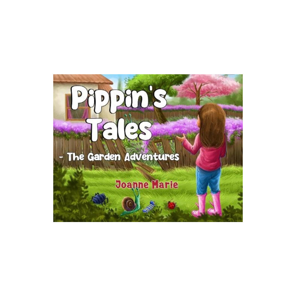 Pegasus Elliot Mackenzie Publishers Pippin's Tales - The Garden Adventures (häftad, eng)