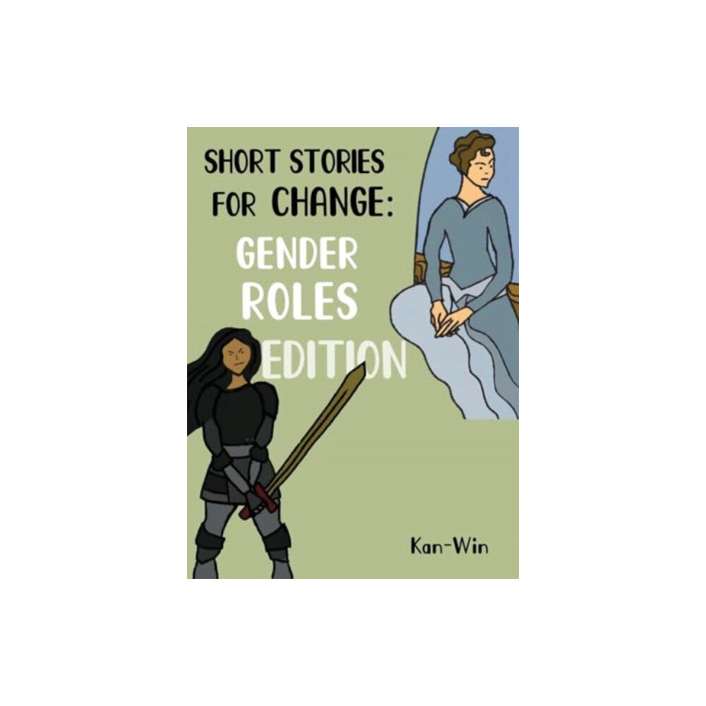 Pegasus Elliot Mackenzie Publishers Short Stories for Change: Gender Roles Edition (häftad, eng)