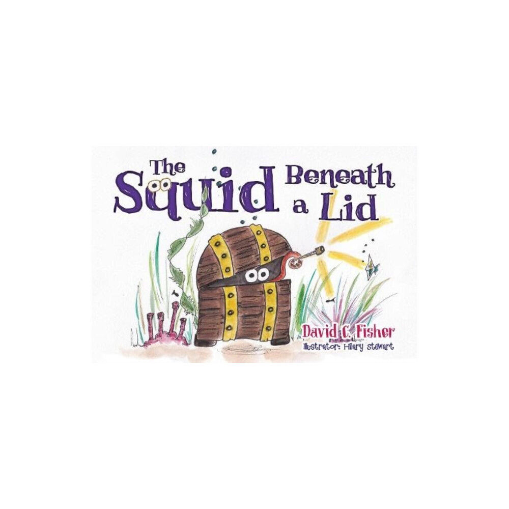 Pegasus Elliot Mackenzie Publishers The Squid Beneath a Lid (häftad, eng)