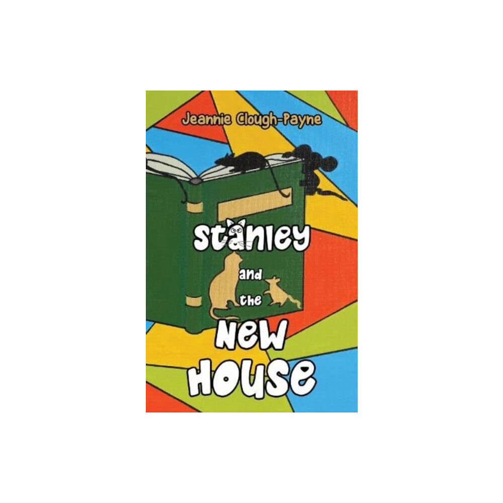 Pegasus Elliot Mackenzie Publishers Stanley and the New House (häftad, eng)