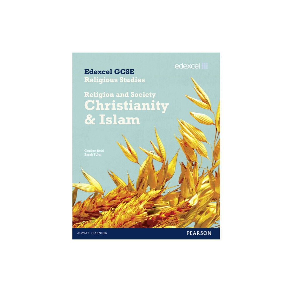 Edexcel Limited Edexcel GCSE Religious Studies Unit 8B: Religion & Society - Christianity & Islam Stud Bk (häftad, eng)