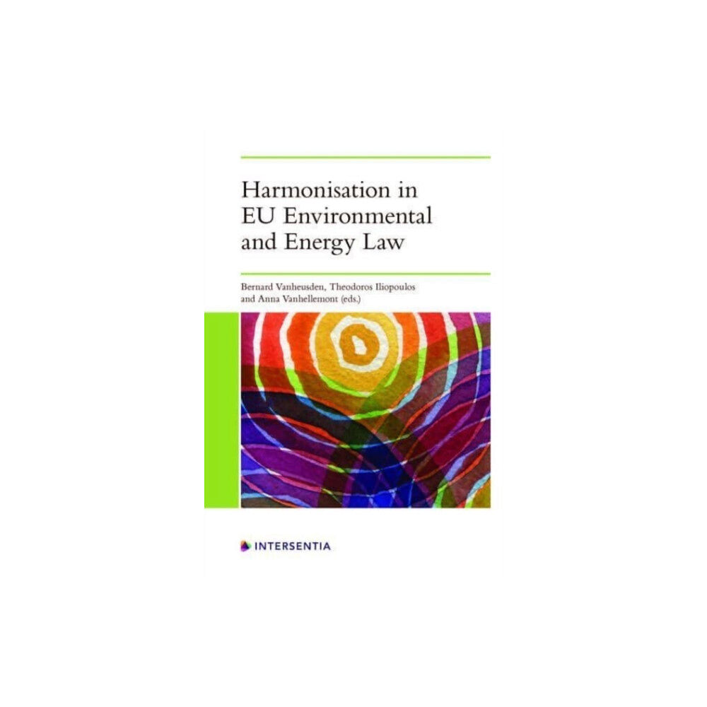 Intersentia Ltd Harmonisation in EU Environmental and Energy Law (häftad, eng)