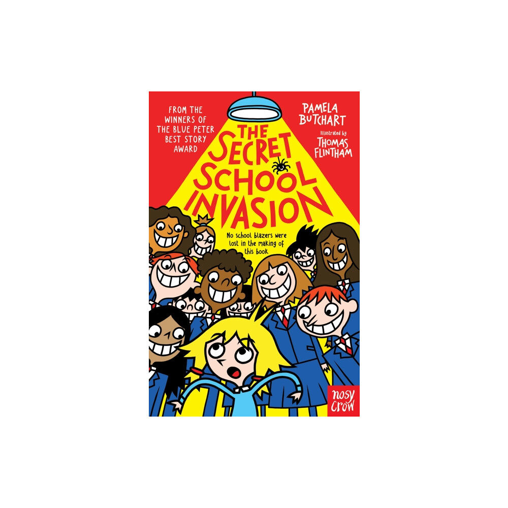 Nosy Crow Ltd The Secret School Invasion (häftad, eng)