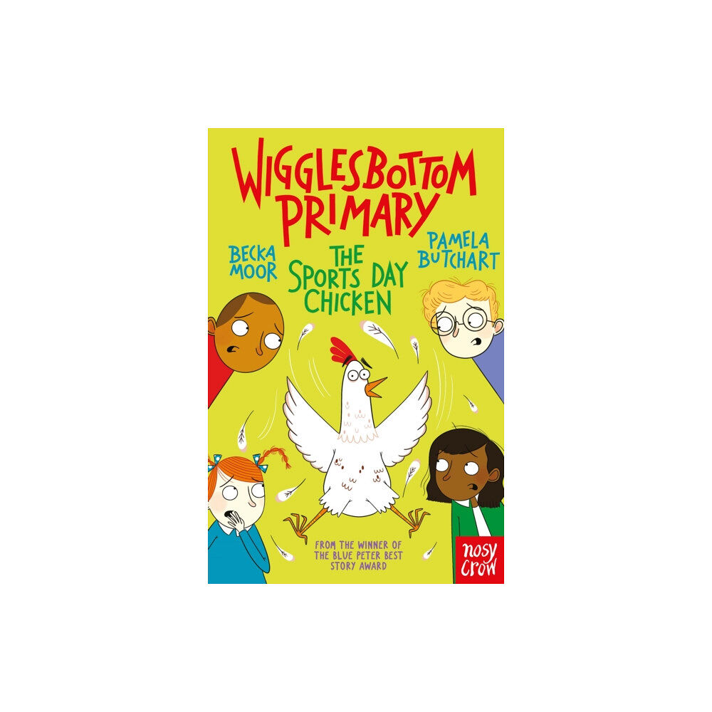 Nosy Crow Ltd Wigglesbottom Primary: The Sports Day Chicken (häftad, eng)