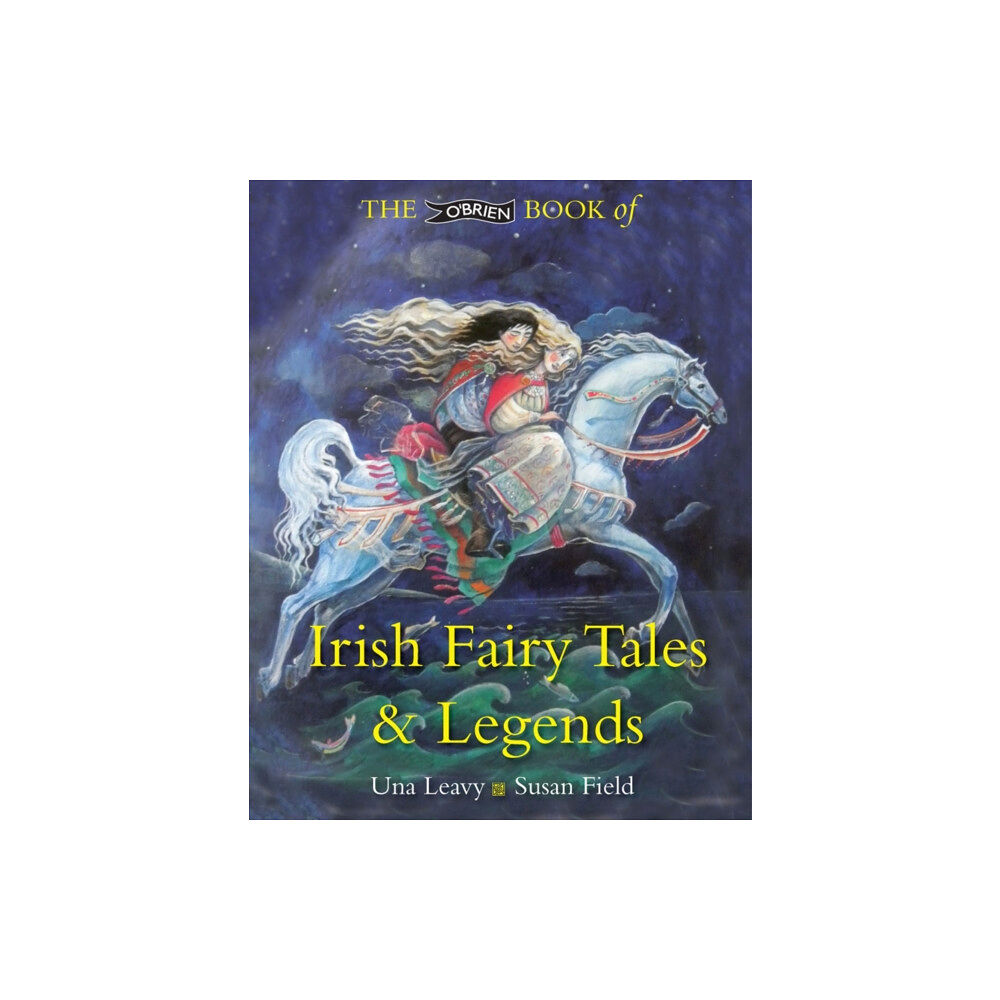 O'Brien Press Ltd The O'Brien Book of Irish Fairy Tales and Legends (häftad, eng)