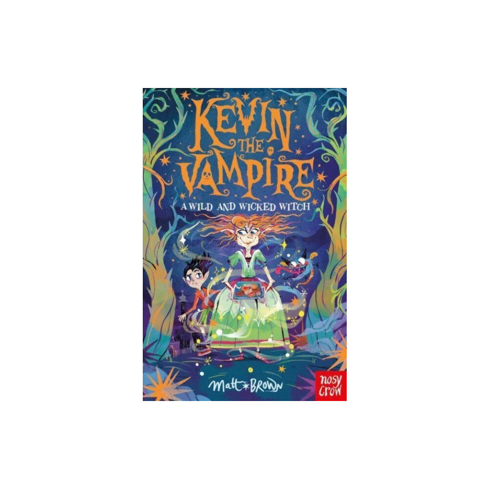 Nosy Crow Ltd Kevin the Vampire: A Wild and Wicked Witch (häftad, eng)