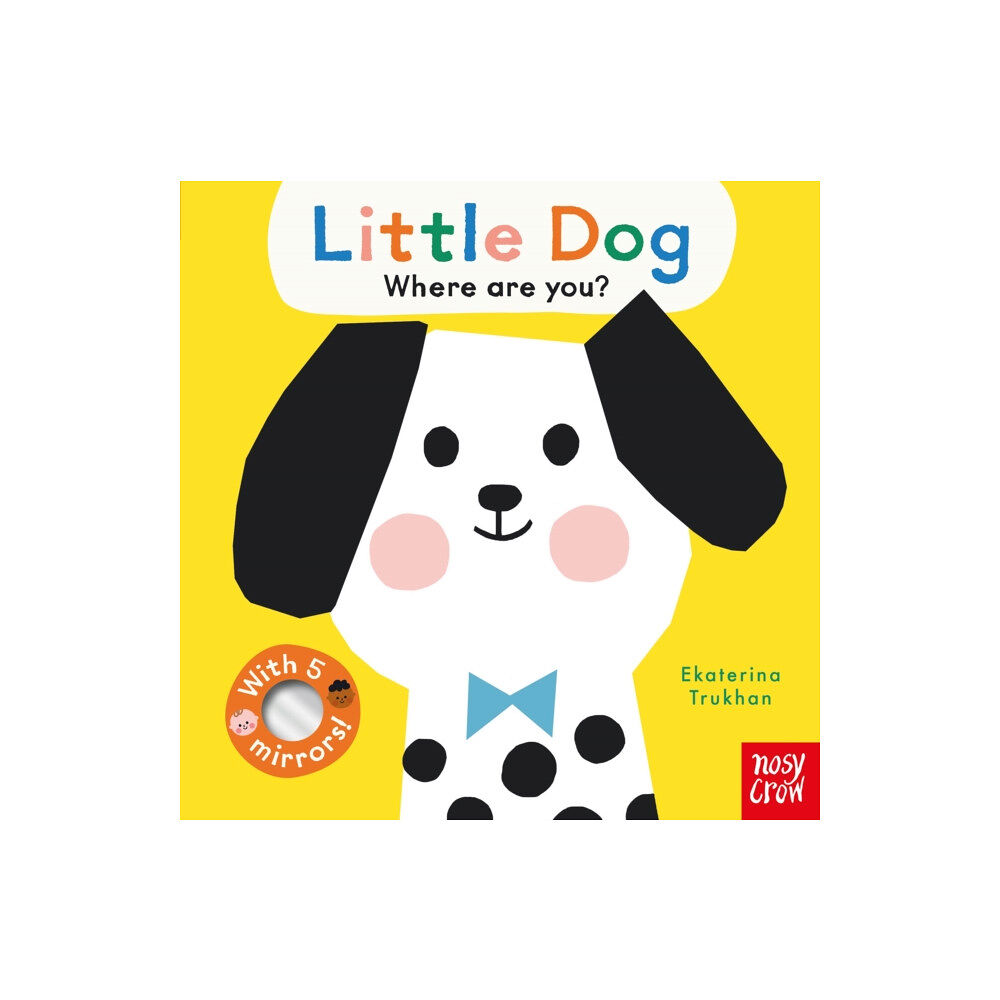 Nosy Crow Ltd Baby Faces: Little Dog, Where Are You? (bok, board book, eng)