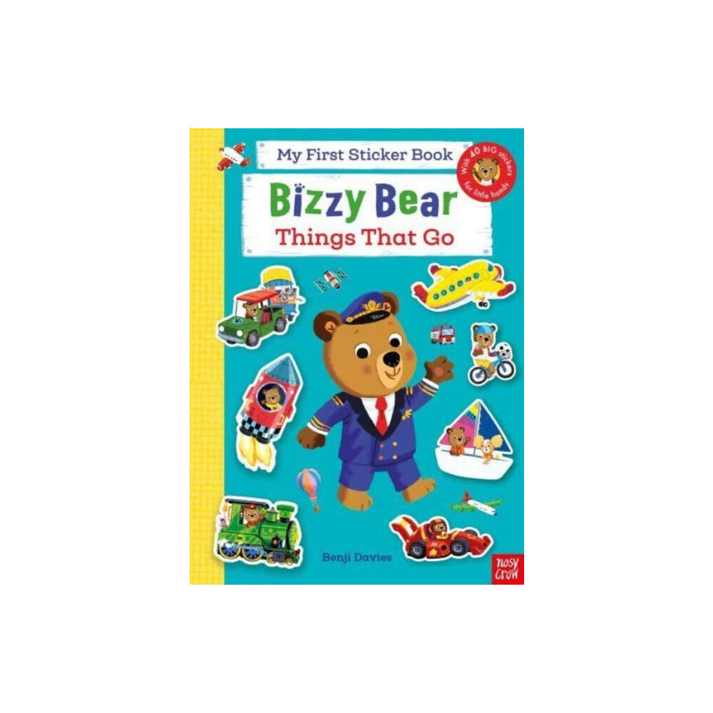 Nosy Crow Ltd Bizzy Bear: My First Sticker Book Things That Go (häftad, eng)