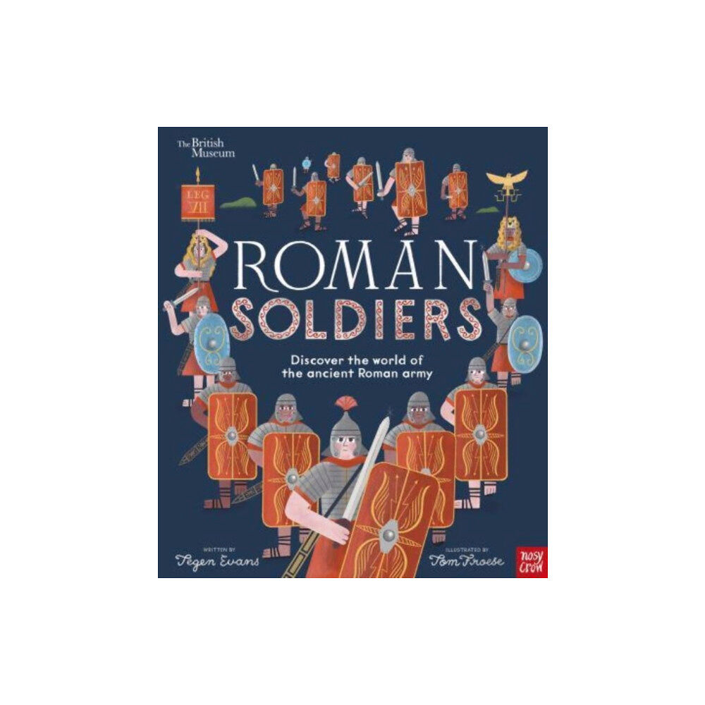 Nosy Crow Ltd British Museum: Roman Soldiers (inbunden, eng)