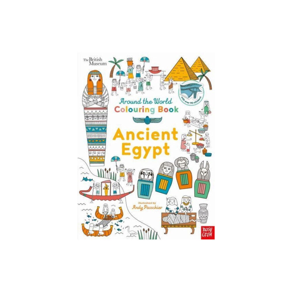 Nosy Crow Ltd British Museum: Around the World Colouring: Ancient Egypt (häftad, eng)