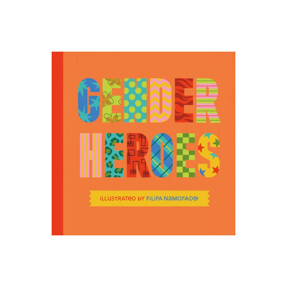 Jessica kingsley publishers Gender Heroes (inbunden, eng)