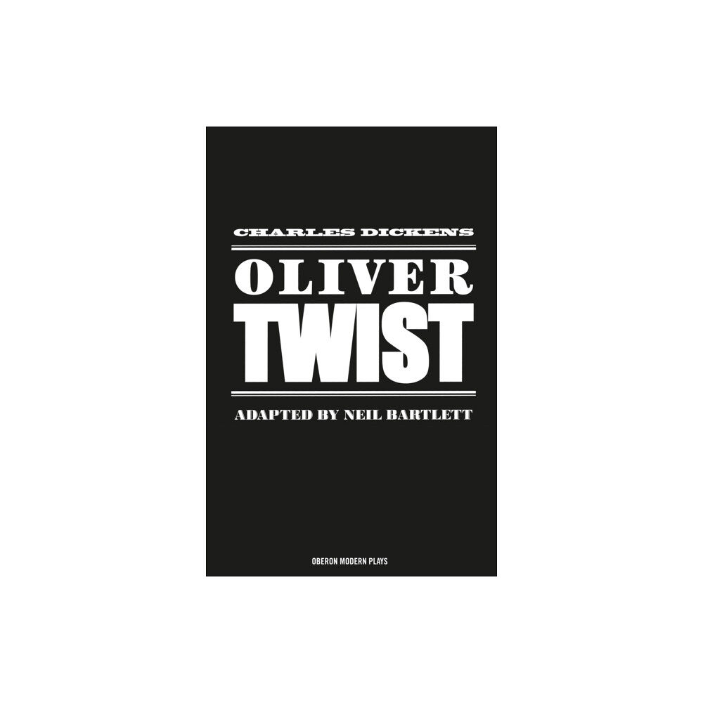 Bloomsbury Publishing PLC Oliver Twist (häftad, eng)