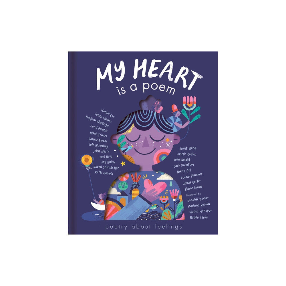 Little Tiger Press Group My Heart is a Poem (inbunden, eng)