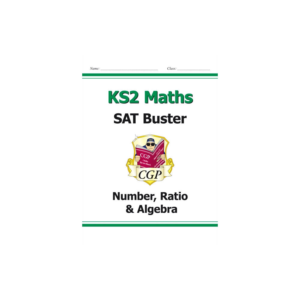 Coordination Group Publications Ltd (CGP) KS2 Maths SAT Buster: Number, Ratio & Algebra - Book 1 (for the 2025 tests) (häftad, eng)