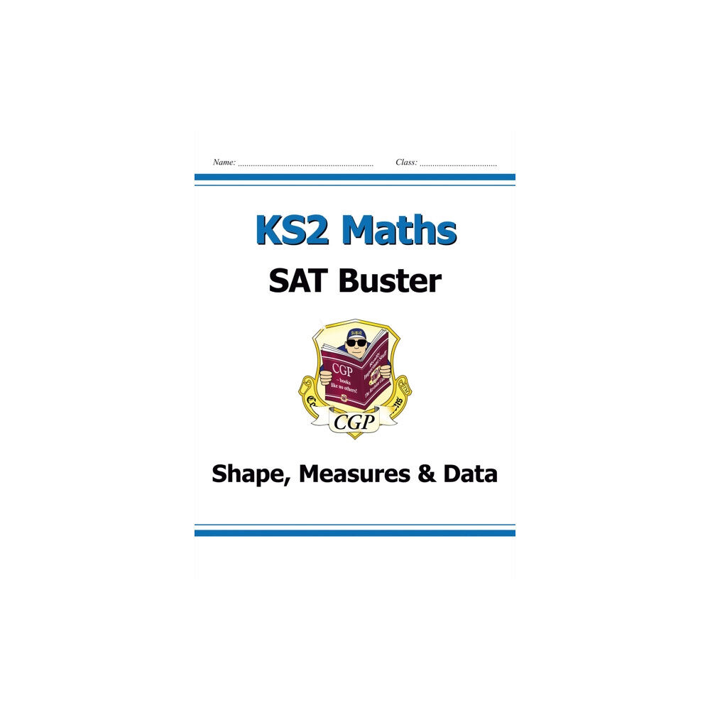 Coordination Group Publications Ltd (CGP) KS2 Maths SAT Buster: Geometry, Measures & Statistics - Book 1 (for the 2025 tests) (häftad, eng)