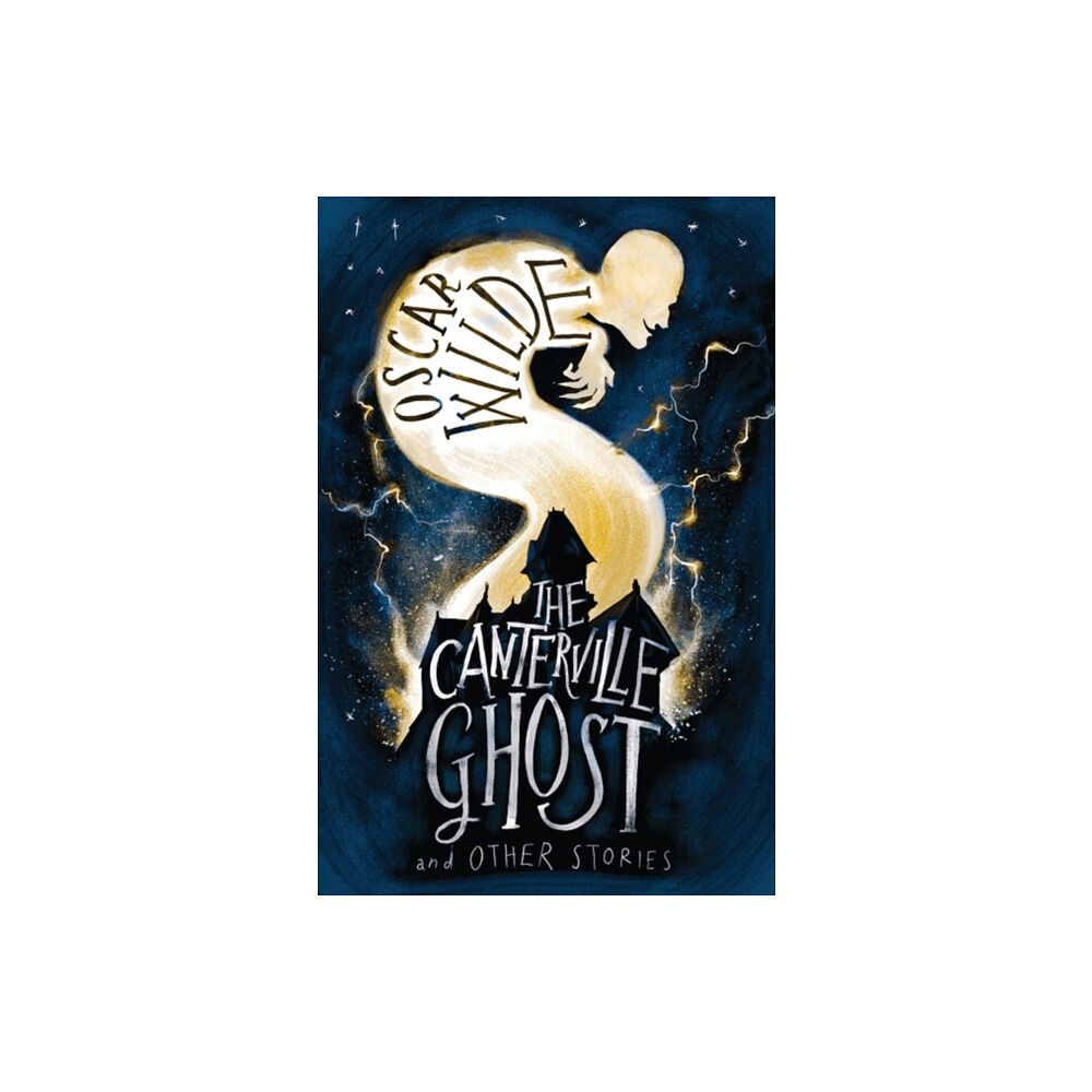 Alma Books Ltd The Canterville Ghost and Other Stories (häftad, eng)