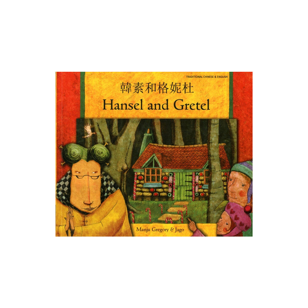 Mantra Lingua Hansel and Gretel in Cantonese and English (häftad, eng)