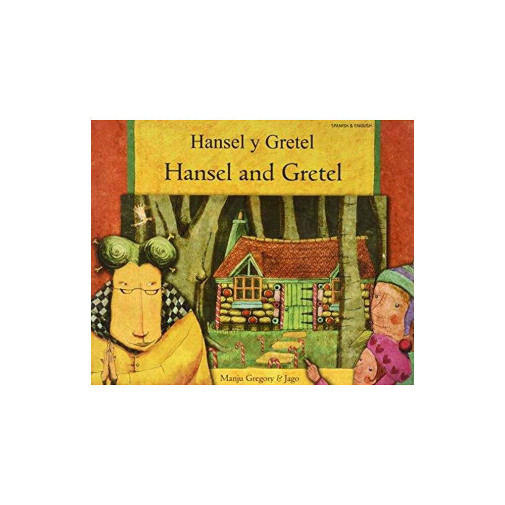 Mantra Lingua Hansel and Gretel (English/Spanish) (häftad, eng)