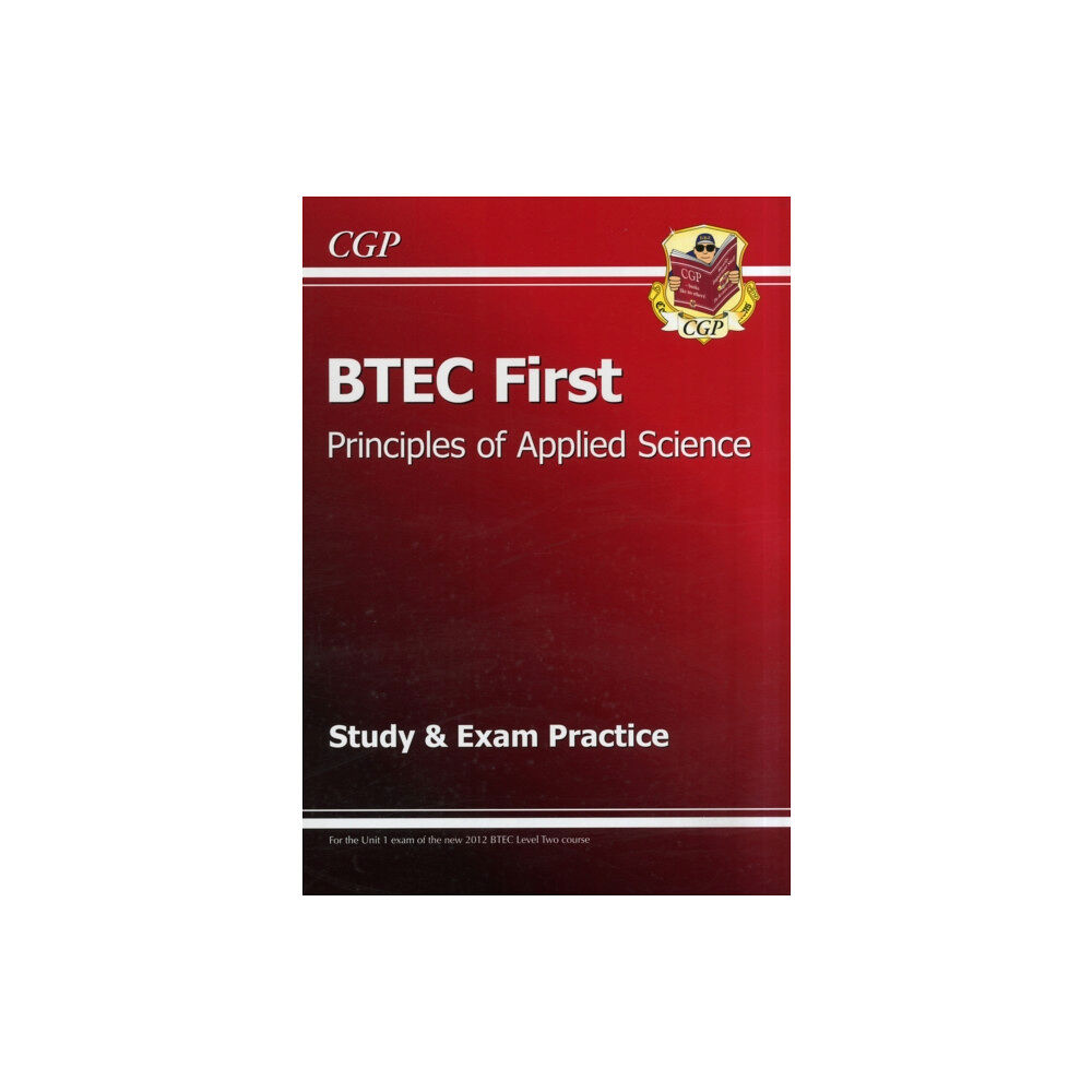 Coordination Group Publications Ltd (CGP) BTEC First in Principles of Applied Science Study & Exam Practice (häftad, eng)