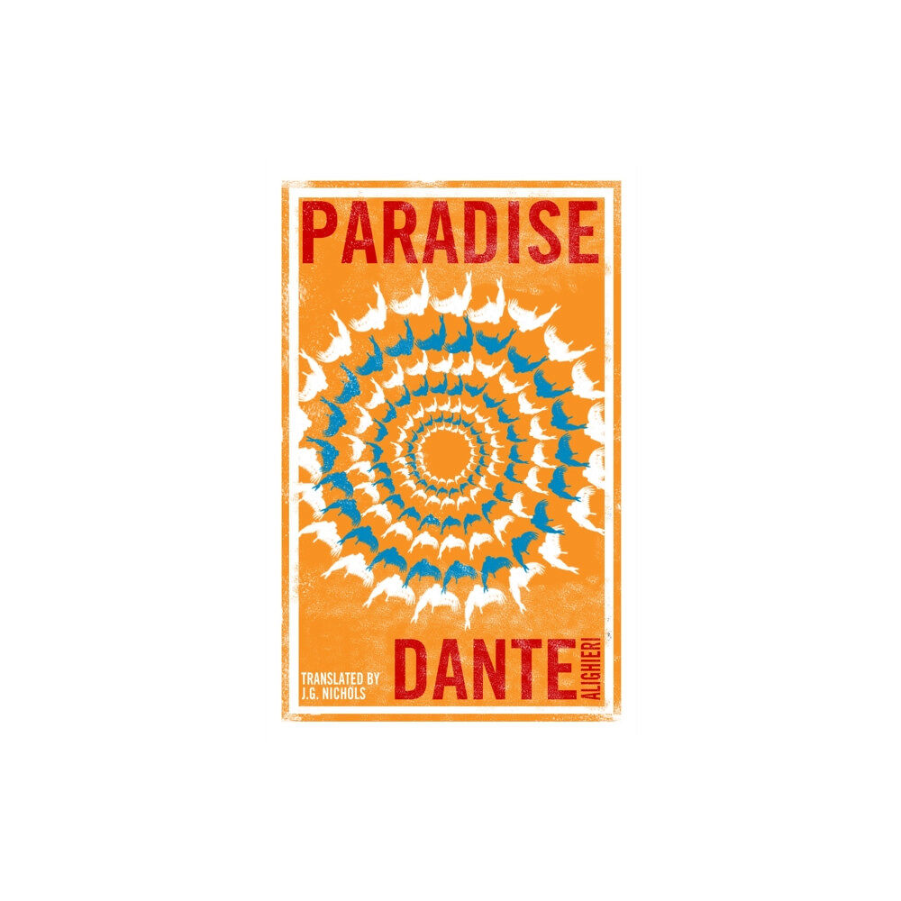 Alma Books Ltd Paradise: Dual Language and New Verse Translation (häftad, eng)