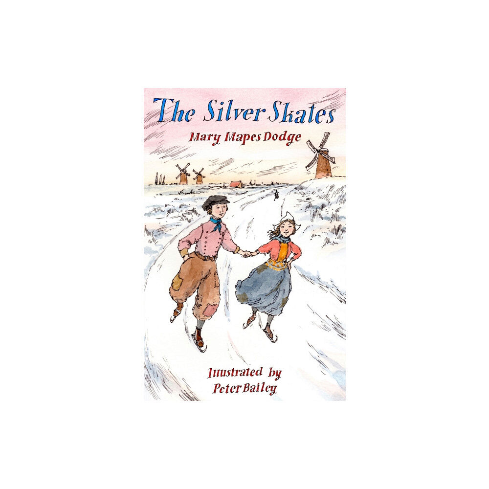 Alma Books Ltd The Silver Skates (häftad, eng)